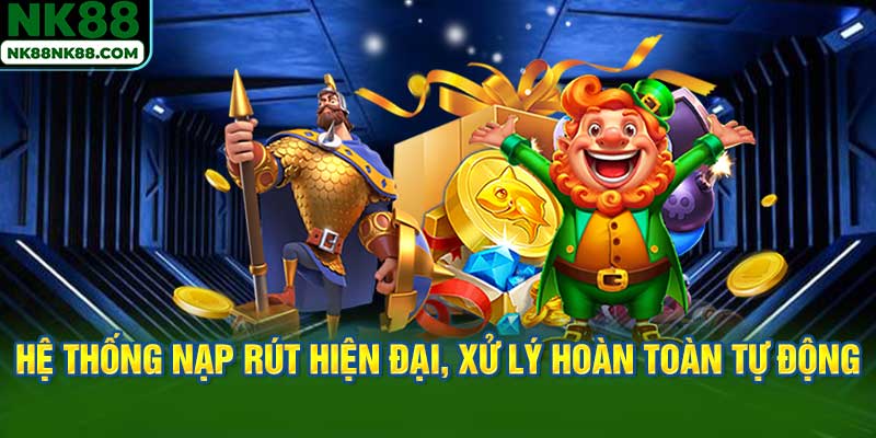 Hệ thống nạp rút hiện đại, xử lý hoàn toàn tự động